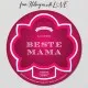 Beste Mama - Edel-Kaffee, langzeit geröstet