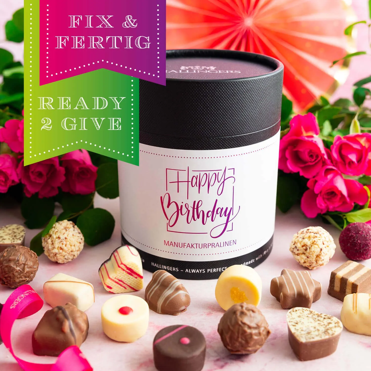 HANDWERK STATT MASSENWARE - Edition \Happy Birthday Pink\: Vergiss billig produzierte Standard-Pralinen mit schöner Verpackung - entscheidend ist nicht nur der erste Eindruck, sondern der Geschmack, der noch lange in Erinnerung bleibt