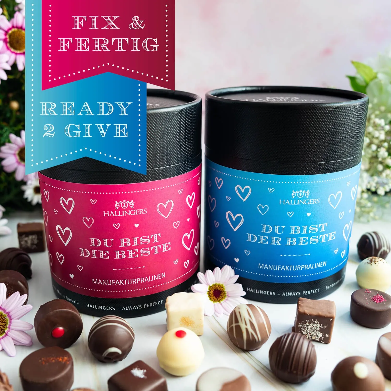 HANDWERK STATT MASSENWARE - Edition \Du bist DIE Beste & DER Beste\: Vergiss billig produzierte Standard-Pralinen mit schöner Verpackung - entscheidend ist nicht nur der erste Eindruck, sondern der Geschmack, der noch lange in Erinnerung bleibt