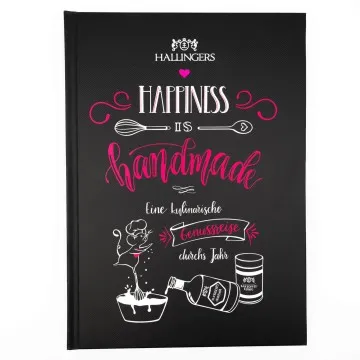 Happiness is handmade - Kochbuch, liebevolle Rezepte & Tipps